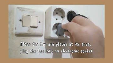 procedure text : how to operate a fan