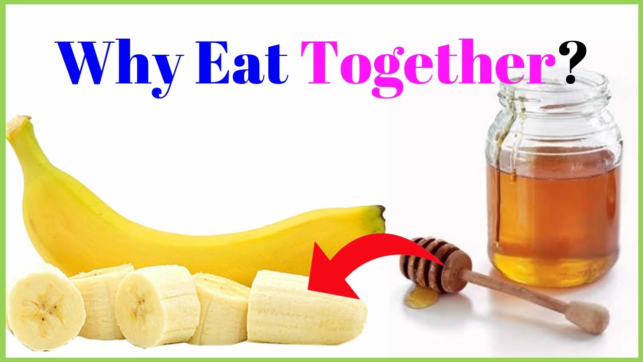 Eat Honey Mixed Banana For 7 Days These Benefits You Will Get YouTube eat-honey-mixed-banana-for-7-days-these-benefits-you-will-get-youtube