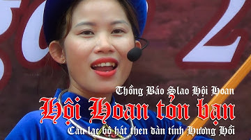 Hội hoan tỏn bạn ! Tiếng hát then từ Hội Chợ tình Hội Hoan