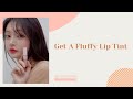 Get a fluffy lip tint  blessed moon  yesstyle korean beauty