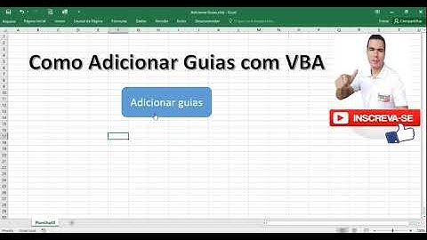 Como Adicionar Guias com VBA | Macro Insere Nova Guia Em Planilha Excel