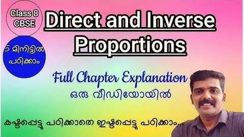 CBSE Class 8 Maths | chapter 13 | Direct and inverse Proportions | Full Explanation in Malayalam