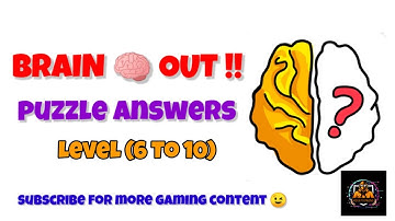 Brain Out 🧠 Answers Level ( 6 To 10)