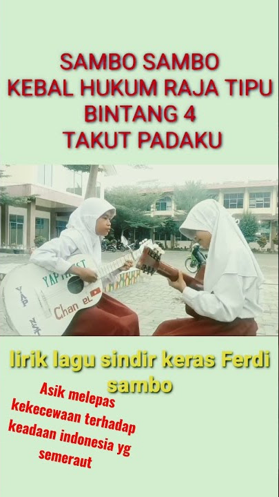 lagu ferdy sambo yang viral. dua anak SD nyanyi sindir keras ferdi sambo#laguviral #shorts
