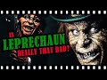 I Watched Every LEPRECHAUN Movie So You Don't Have To