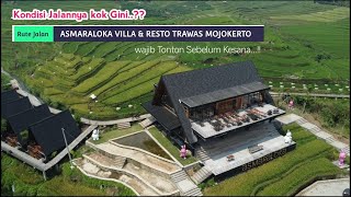 Rute Jalan Menuju Asmaraloka Villa Resto Trawas Mojokerto