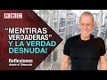 Entre las ”Mentiras Verdaderas y la Verdad Desnuda". Ud. tiene la palabra!!! l 19/10/20