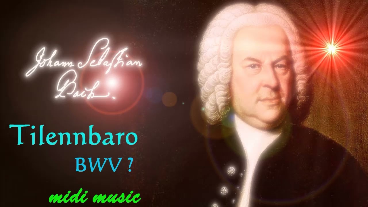 J.S. Bach チェンバロ曲(BWV? Tilennbaro sound)midi music
