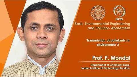Lecture 09: Transmission of pollutants in environment 2