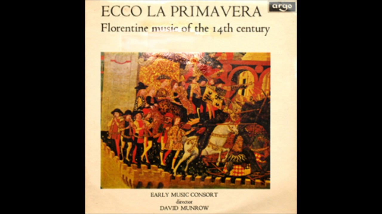 Ecco la Primavera: Music from 14th Century Florence - Early Music Consort of London | May 9, 2017 | The Early Music Channel
