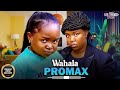 WAHALA PROMAX--EBUBE OBIO, EKENE UMENWA- Latest Nigerian Movie 2025 #trending #Movies