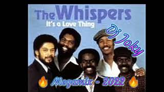 👍 The Whispers 👍 Megamix   Dj Joky - 2022🔥🤩🔈🤩