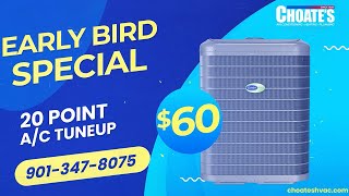 Choates Hvac & Plumbing - March Early Bird Specials 60 Ac Tune-Up