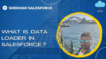 What is Data loader in Salesforce?