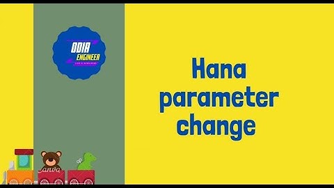 Hana Database Parameter change | SAPBASIS | HANA | ODIA ENGINEER @odia_engineer