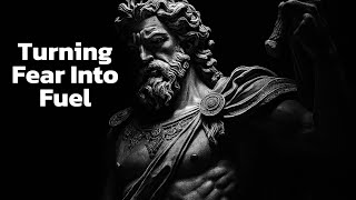 Turning Fear Into Fuel – The Stoic Power of Courage and Growth