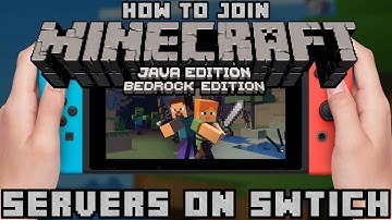 HOW TO JOIN JAVA/BEDROCK MINECRAFT SERVERS ON SWITCH