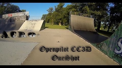 Openpilot CC3D // Acro+ // Oneshot enabled