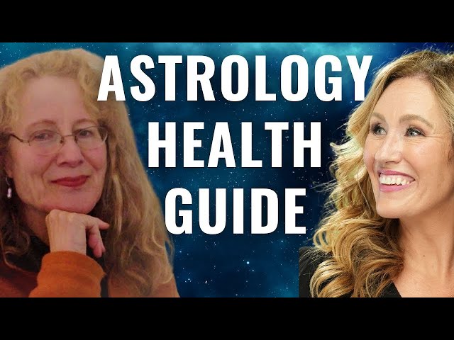Medical Astrology Unveiled: Unlock Zodiac Sign Health Insights w/ Judith Hill class=