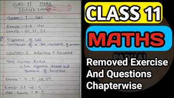 Class 11 -  Removed Exercise of Maths Chapter by chapter CBSE 2020- 21 Deleted Q. | Akash ki padhai