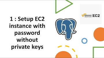 74 -Spin up  an EC2 with user & password for PostgreSQL  deployment