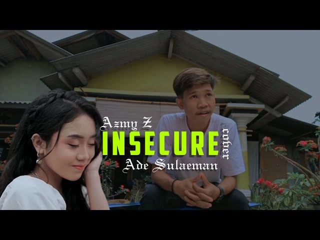 AZMY Z - INSECURE COVER ADE SULAEMAN X BOLEAZ MUSIC RECORD class=