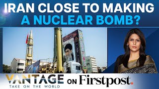 U.S. Official Makes Explosive Claim About Iran's Nuclear Program | Vantage with Palki Sharma