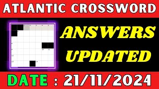 Atlantic Crossword Clue Answers for Nov 21 2024 | Solved