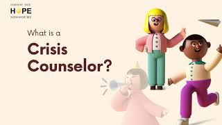 What is a Crisis Counselor