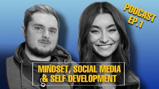 The Importance Of Self Development | 2AM Chat - Podcast Ep.1