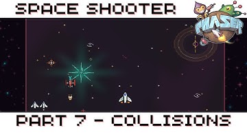 Phaser 3 Tutorial Series - Space Shooter Part 7 - Collisions