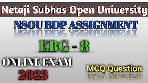 EBG - 8 ,BDP ASSIGNMENT, ONLINE ASSIGNMENT EXAM 2023@rnslearnersquest6066