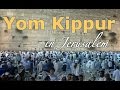 Yom Kippur in Jerusalem (2016).