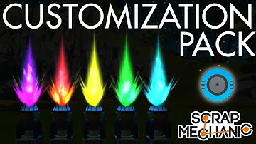 MMMmmm Mods 🤤 Customization Pack (May 2017) | Scrap Mechanic Mods