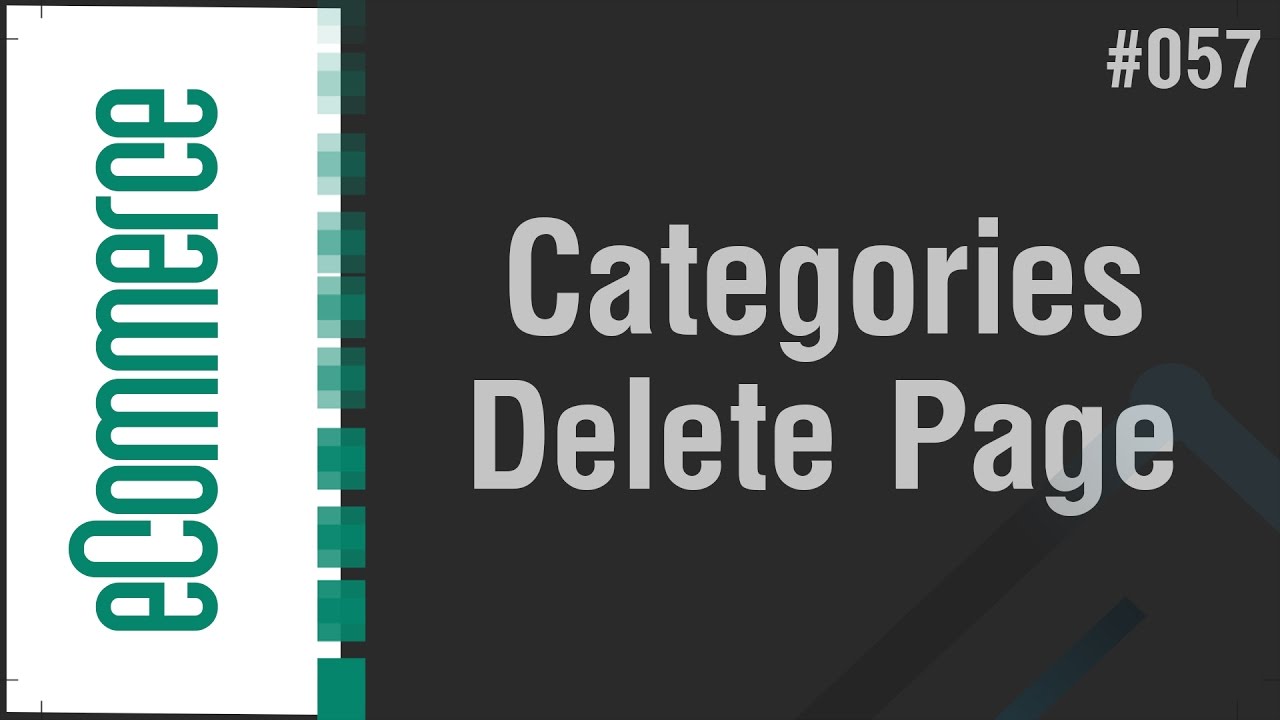 eCommerce Shop in Arabic #057 - Categories - Create Delete Page