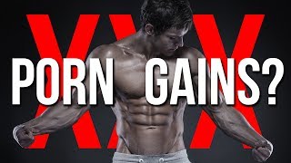 CAN PORN INCREASE YOUR GAINS?! (Watch Porn To Boost Testosterone)