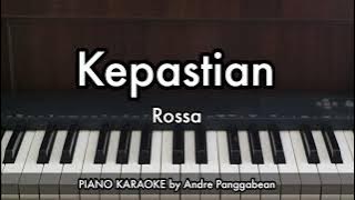 Kepastian - Rossa | Piano Karaoke by Andre Panggabean