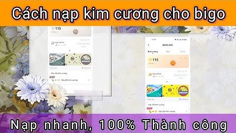 Hướng dẫn hack kim cương bigo live