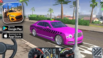 Taxi Car Simulator - King Of The City - Gameplay Walkthrough 109 (Android, iOS)