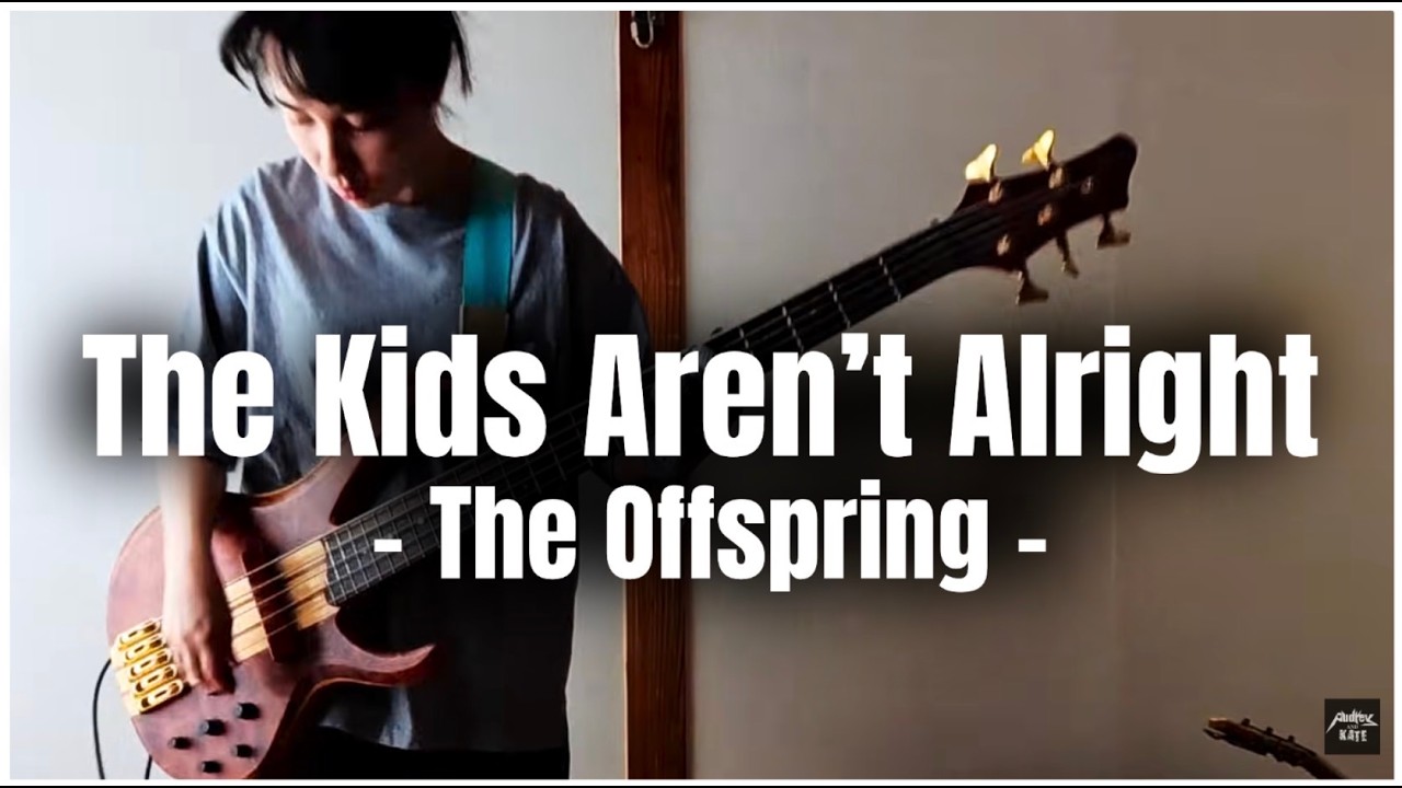 The Offspring - The Kids Aren't Alright- bass - cover #オフスプリング