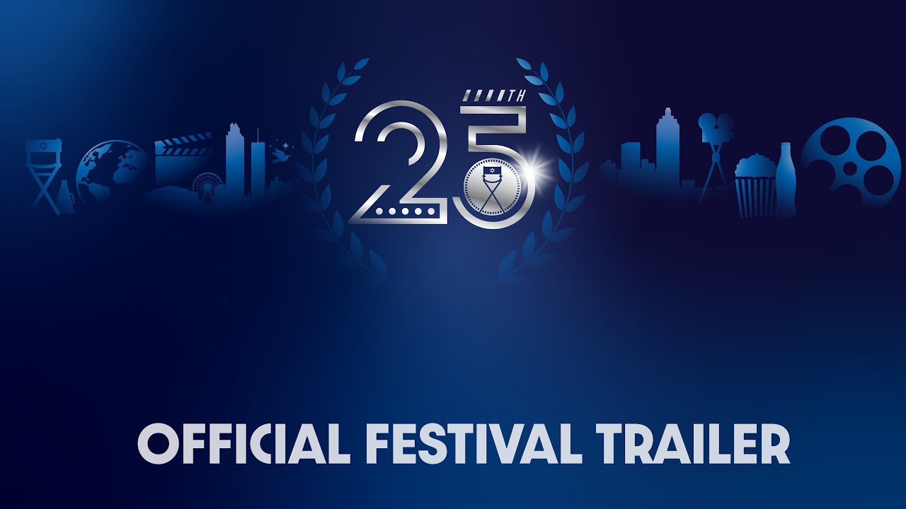 2025 Official Festival Trailer - 25th Anniversary Atlanta Jewish Film ...