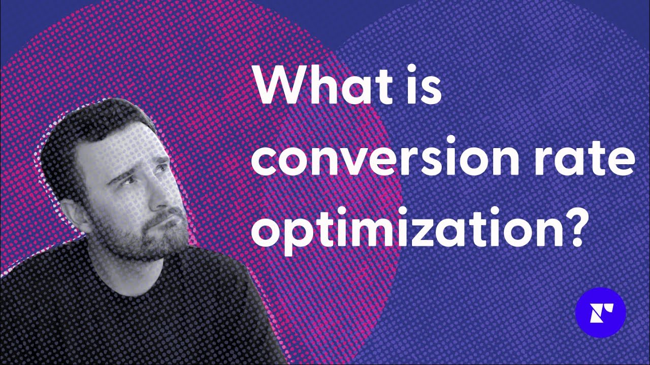 What is conversion rate optimization (CRO)?