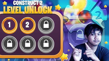 Level Select / Level Lock & Unlock System Construct 2 Tutorial Indonesia