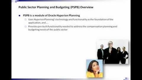 "Introduction to Oracle Hyperion Public Sector Planning and Budgeting (PSPB)" Webinar Snippet