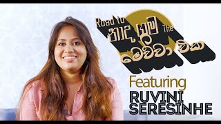 Road to Naadhagama - Featuring Ruvini Seresinhe