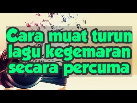 Video: Di Mana Anda Boleh Memuat Turun Muzik Secara Percuma