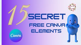 SECRET CANVA FREE ELEMENTS #CANVA #FREEELEMENTS #GRAPHICDESIGN #CANVADESIGNS #canva tutorial