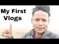 My first vlogs  myfirstvlog