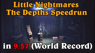 Little Nightmares: The Depths Speedrun in 9:57 (World Record)