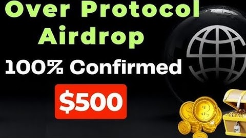 Over Protocol Airdrop  || New Crypto Airdrop Today || How To Earn Money Online